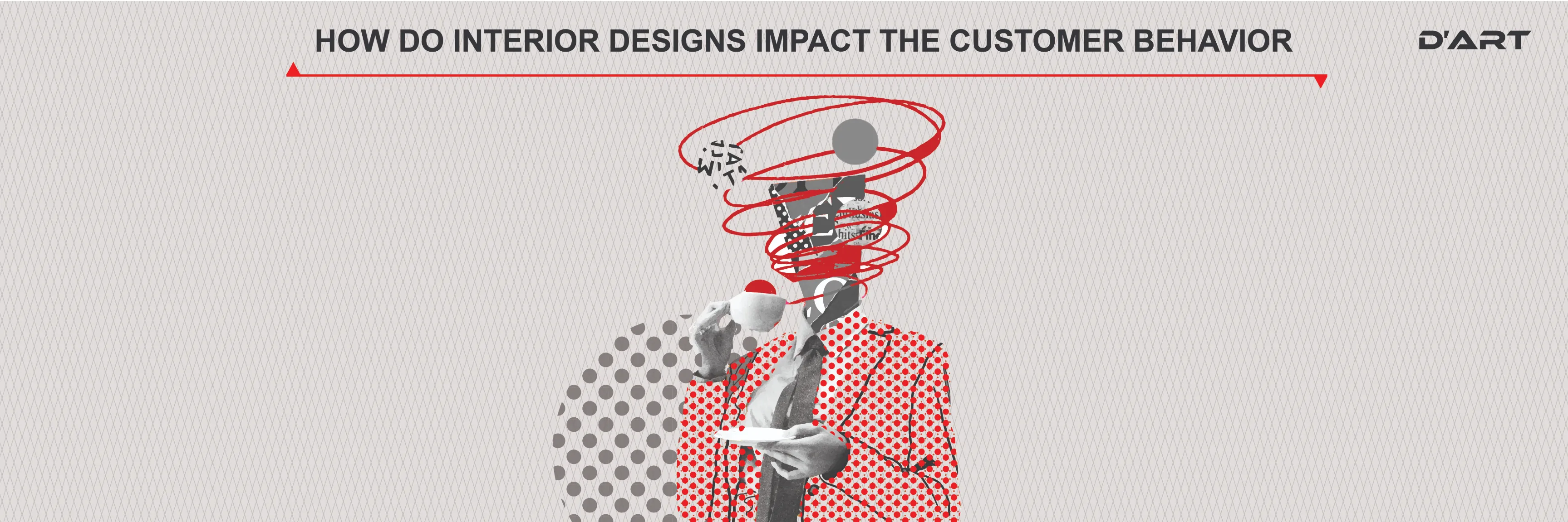 How do interior designs impact the customer behavior